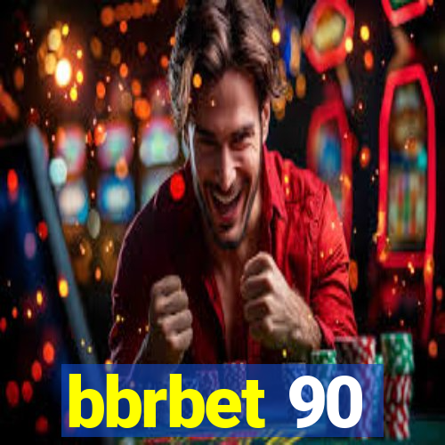 bbrbet 90